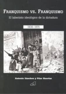 Franquismo Vs. Franquismo