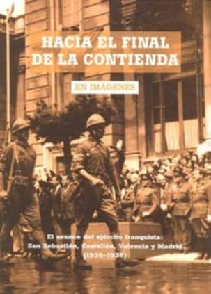 Hacia el final de la contienda
