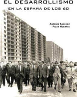 El desarrollismo en la España de los 60