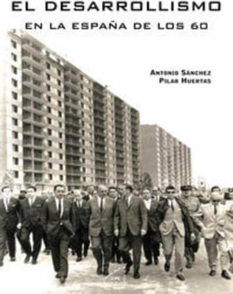 El desarrollismo en la España de los 60