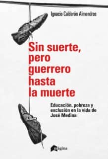 Sin suerte, pero guerrero hasta la muerte