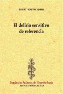 El delirio sensitivo de referencia