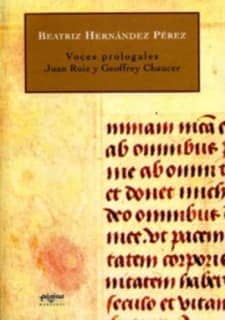 Voces prologales: Juan Ruiz y Geoffrey Chaucer