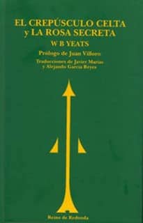 El crepúsculo celta / La rosa secreta