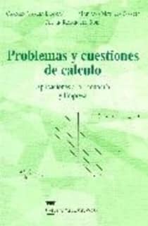 PROBLEMAS Y CUESTIONES CALCULO. APLICACI