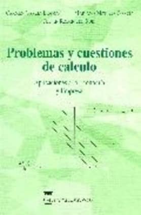 PROBLEMAS Y CUESTIONES CALCULO. APLICACI