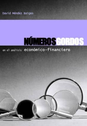NUMEROS GORDOS EN EL ANALISIS ECONOMICO
