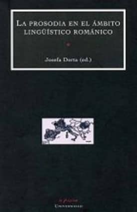 La prosodia en el ámbito lingüístico románico