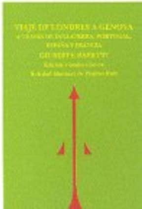 Viaje de Londres a Génova a través de Inglaterra, Portugal, España y Francia
