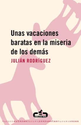 Unas vacaciones baratas en la miseria de los demás