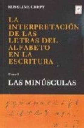 La Interpretación de las Letras del Alfabeto en la Escritura