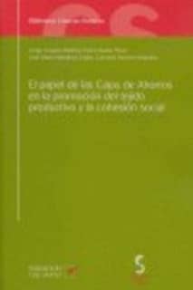 El papel de las cajas de ahorros en la promoción del tejido productivo y la ciencia social