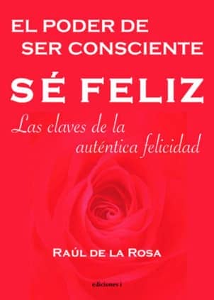 Se feliz, el poder de ser consciente