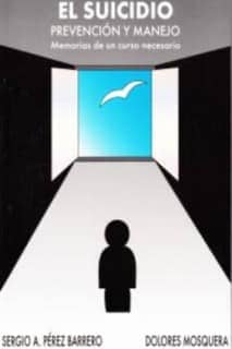 El suicidio. Prevención y manejo