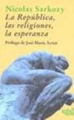La república, las religiones, la esperanza