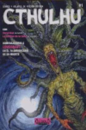 CTHULHU 01. COMICS Y RELATOS DE FICCIÓN OSCURA