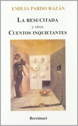 La resucitada y otros cuentos inquietantes