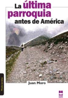 La última parroquia antes de América