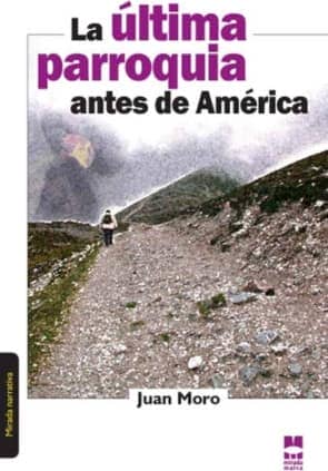 La última parroquia antes de América