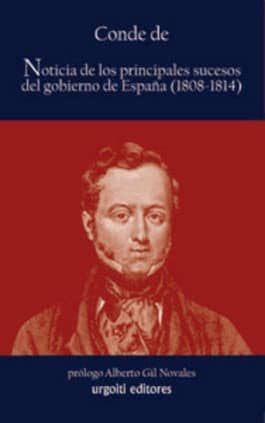 Noticia de los principales sucesos del gobierno de España (1808-1814)