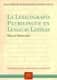 La lexicografía plurilingüe en lenguas latinas.