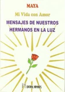Mensajes de nuestros hermanos en la luz
