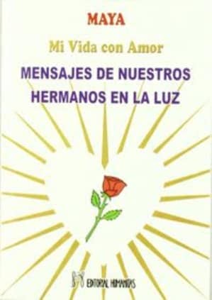 Mensajes de nuestros hermanos en la luz