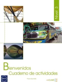 Bienvenidos 3 - Cuaderno de actividades (B2-C1)