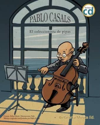 PABLO CASALS/EL COLECCIONISTA DE PIPAS+C