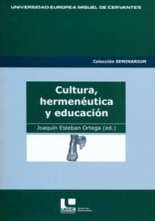 Cultura, hermenéutica y educación