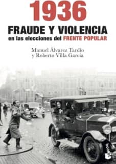 1936 FRAUDE Y VIOLENCIA EN LAS ELECCION