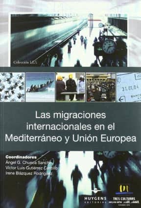 Las migraciones en el Mediterráneo y Unión Europea