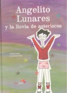 Angelito Lunares y la lluvia de asteriscos
