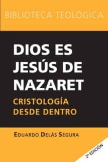 Dios es Jesús de Nazaret