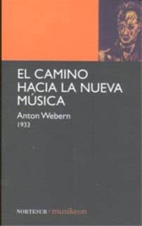 El camino hacia la Nueva Música