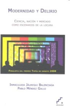 Modernidad y delirio
