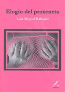Elogio del proxeneta