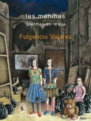 Las meninas duermen en la rúa