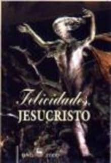 Felicidades, Jesucristo