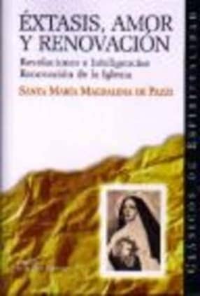 Éxtasis, amor y renovación