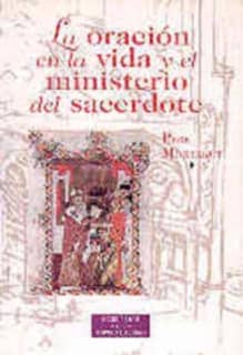 La oración en la vida y el ministerio del sacerdote