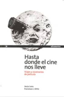 HASTA DONDE EL CINE NOS LLEVE