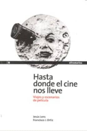 HASTA DONDE EL CINE NOS LLEVE
