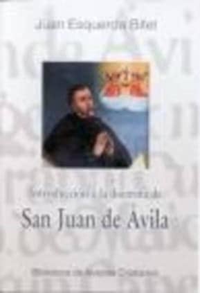 Introducción a la doctrina de San Juan de Ávila