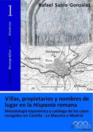 Villas, propietarios y nombres de lugar en la Hispania romana