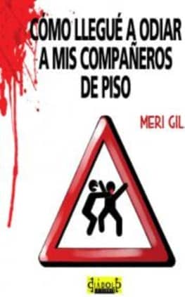 COMO LLEGUE A ODIAR A MIS COMPAÑEROS DE PISO