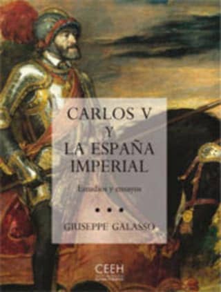 Carlos V y la España imperial. Estudios y ensayos