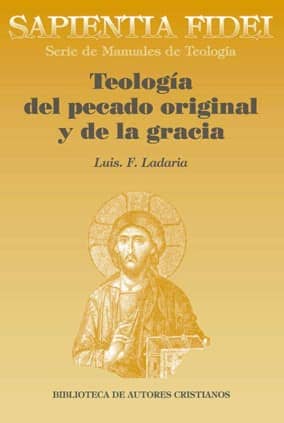Teología del pecado original y de la gracia