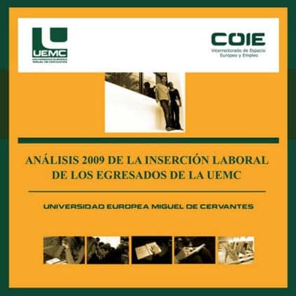 Análisis 2009 de la inserción laboral de los egresados de la UEMC