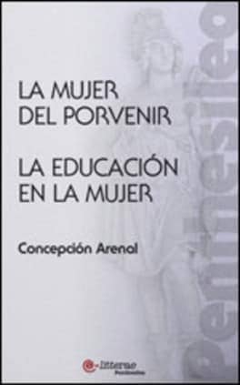 La mujer del porvenir. La educación en la mujer